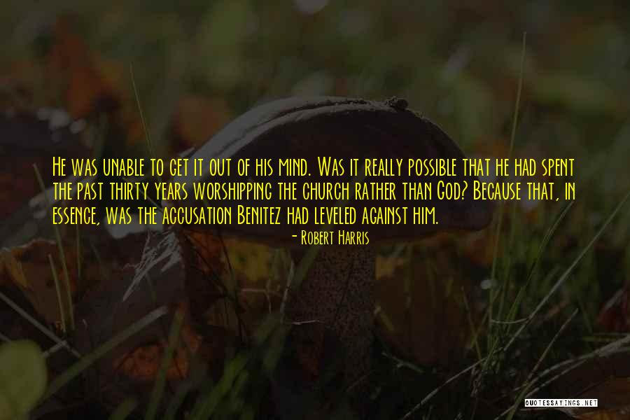 Worshipping Quotes By Robert Harris Worshipping Quotes By Robert Harris