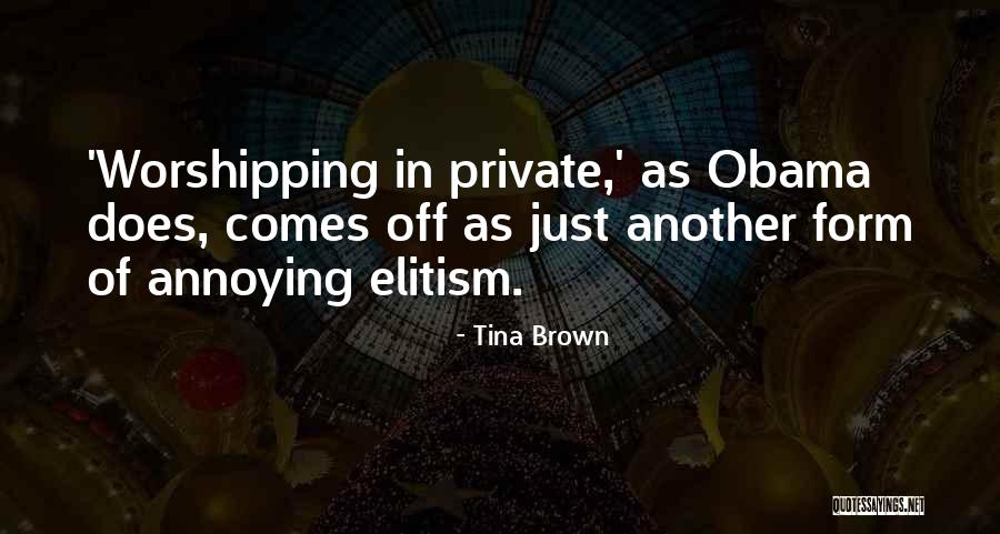 Worshipping Quotes By Tina Brown Worshipping Quotes By Tina Brown