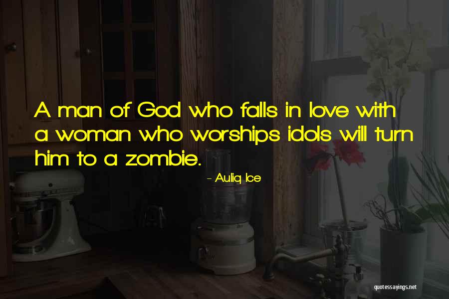 Worships Quotes By Auliq Ice Worships Quotes By Auliq Ice