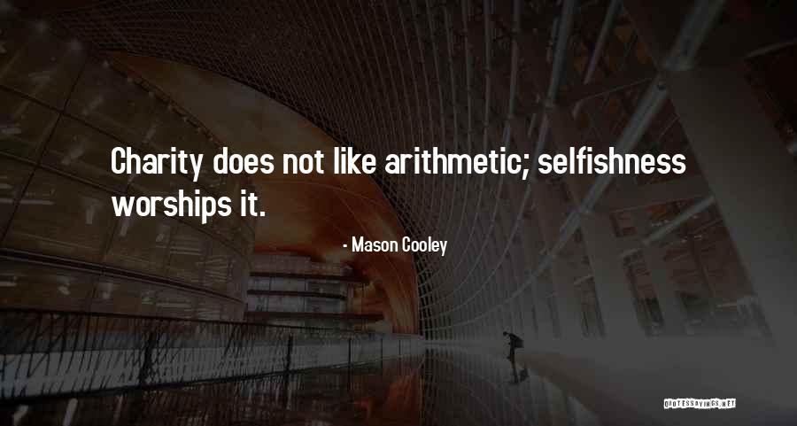 Worships Quotes By Mason Cooley Worships Quotes By Mason Cooley