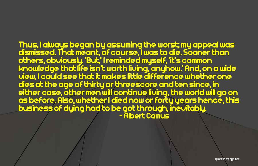 Worst Business Quotes By Albert Camus Worst Business Quotes By Albert Camus