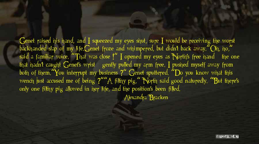 Worst Business Quotes By Alexandra Bracken Worst Business Quotes By Alexandra Bracken