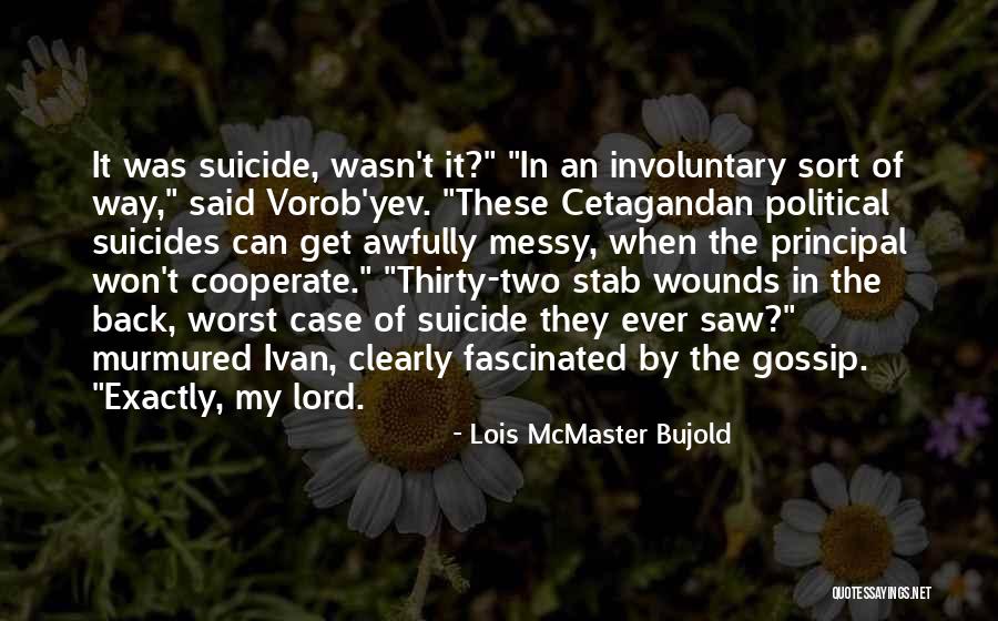 Worst Case Quotes By Lois McMaster Bujold Worst Case Quotes By Lois McMaster Bujold