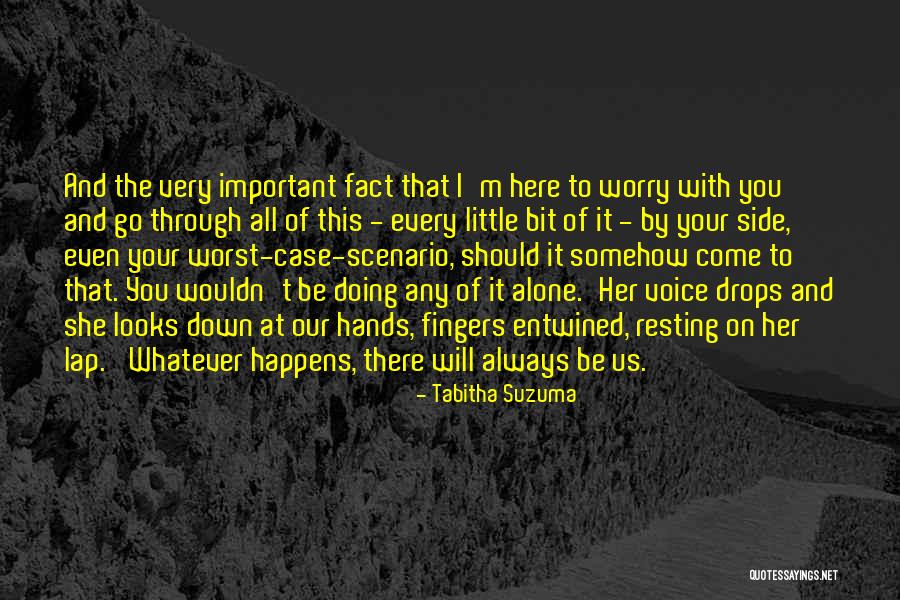 Worst Case Quotes By Tabitha Suzuma Worst Case Quotes By Tabitha Suzuma