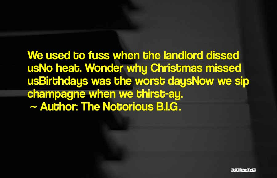 Worst Christmas Ever Quotes By The Notorious B.I.G.