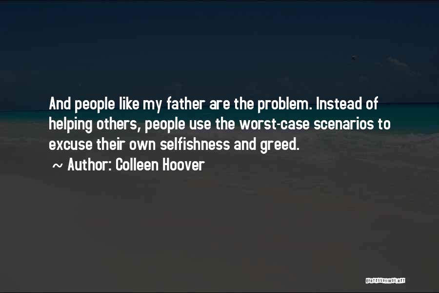 Worst Father Quotes By Colleen Hoover