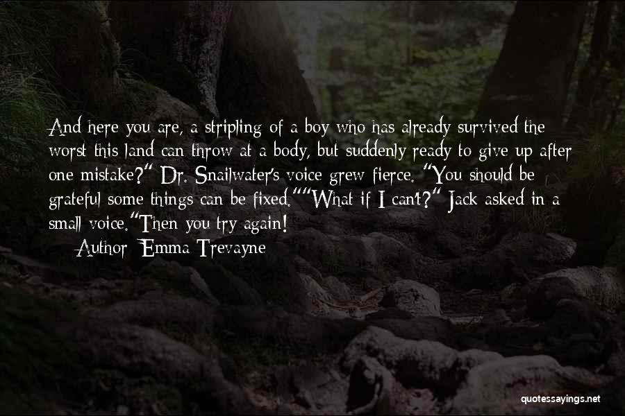 Worst Mistake Quotes By Emma Trevayne