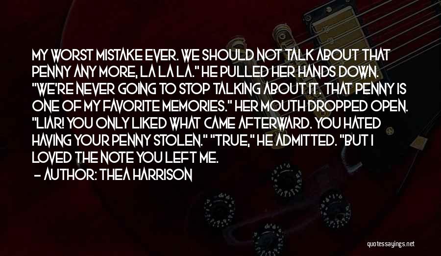 Worst Mistake Quotes By Thea Harrison