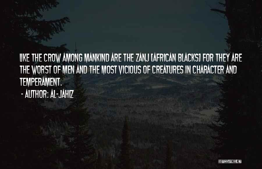 Worst Of Men Quotes By Al-Jahiz