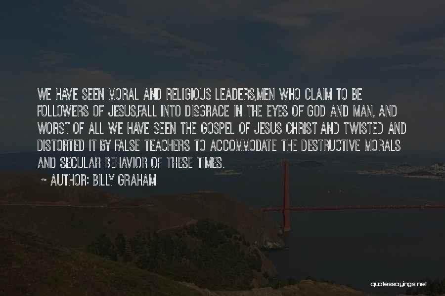Worst Of Men Quotes By Billy Graham