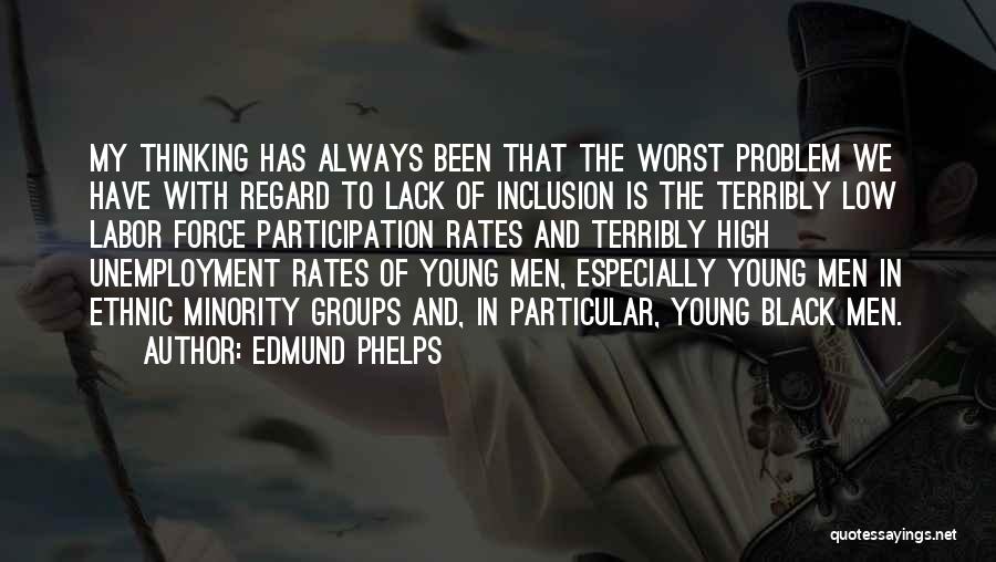 Worst Of Men Quotes By Edmund Phelps