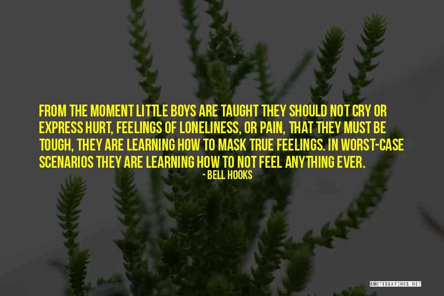 Worst Pain Ever Quotes By Bell Hooks Worst Pain Ever Quotes By Bell Hooks