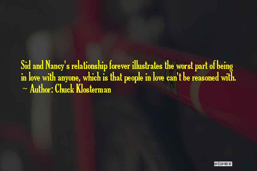 Worst Part Of Love Quotes By Chuck Klosterman