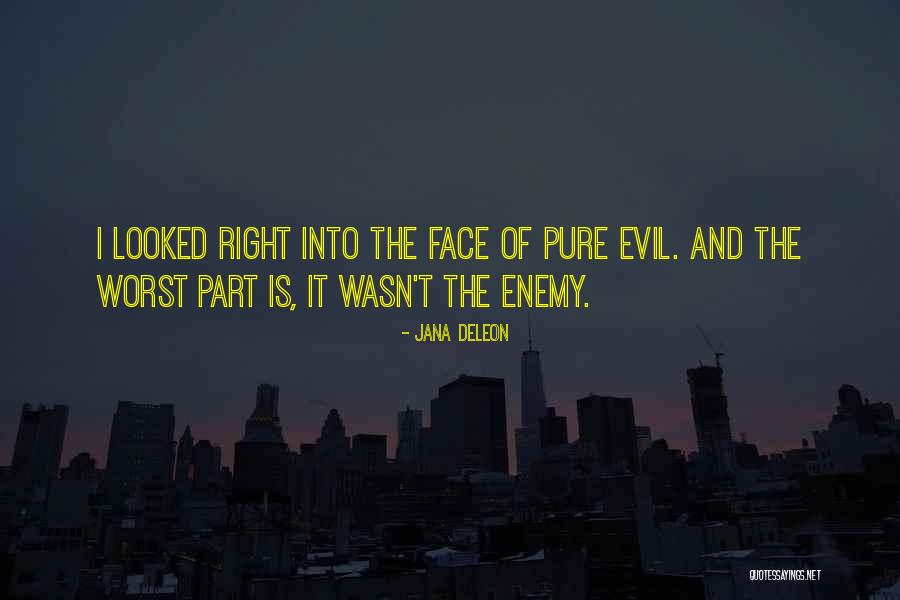 Worst Part Quotes By Jana Deleon Worst Part Quotes By Jana Deleon