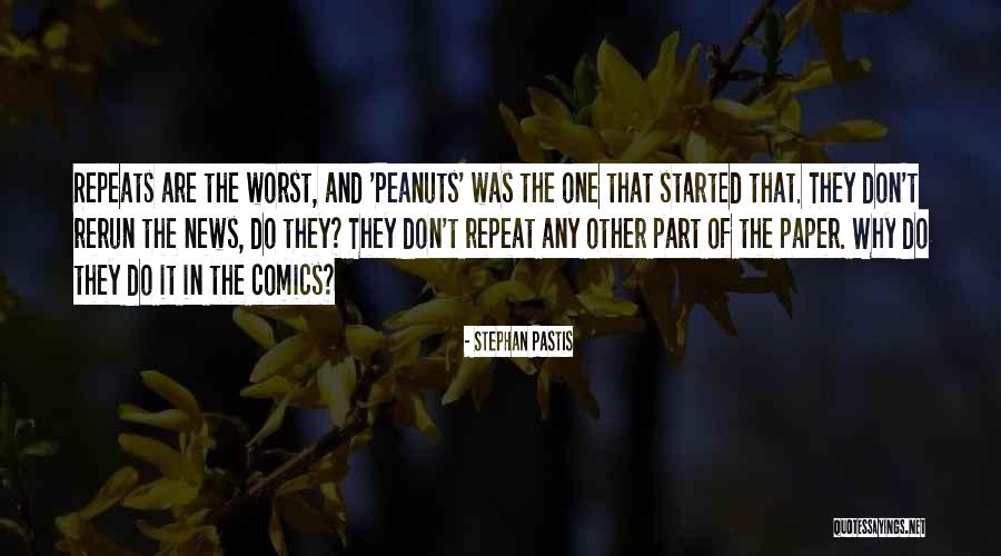 Worst Part Quotes By Stephan Pastis Worst Part Quotes By Stephan Pastis