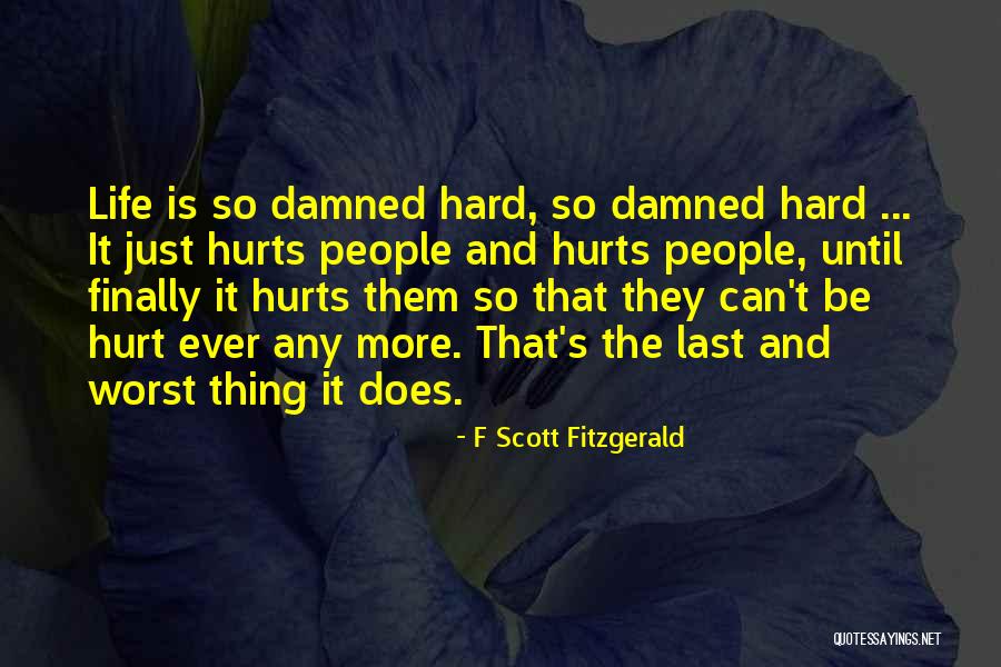 Worst People Quotes By F Scott Fitzgerald Worst People Quotes By F Scott Fitzgerald