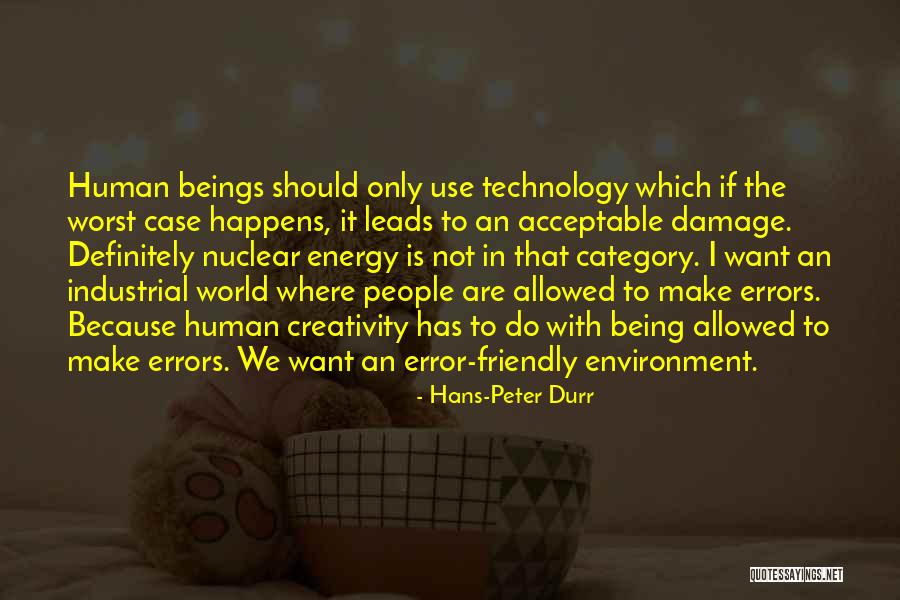 Worst People Quotes By Hans-Peter Durr Worst People Quotes By Hans-Peter Durr