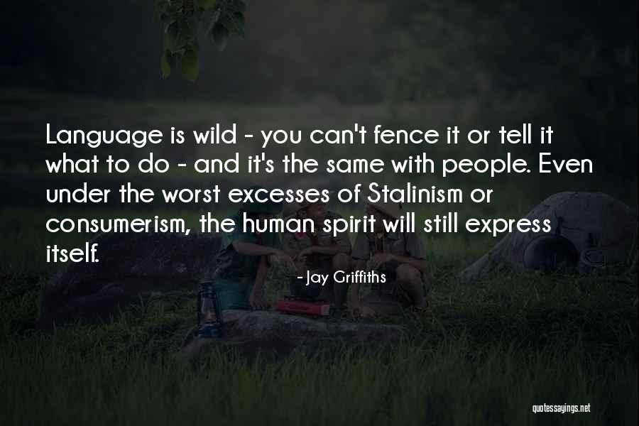 Worst People Quotes By Jay Griffiths Worst People Quotes By Jay Griffiths