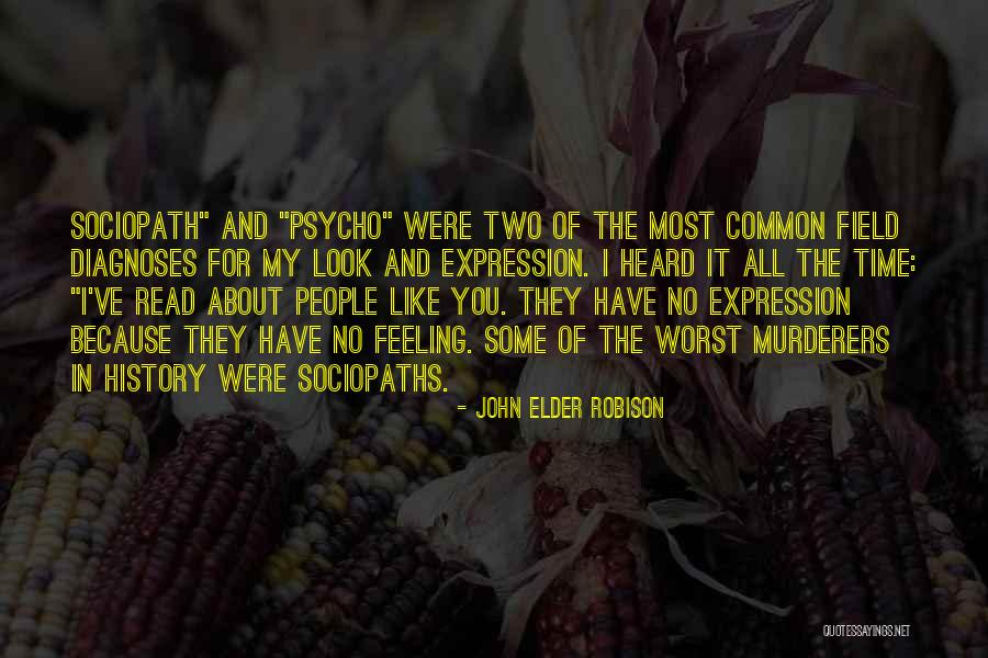 Worst People Quotes By John Elder Robison Worst People Quotes By John Elder Robison