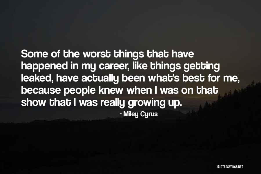Worst People Quotes By Miley Cyrus Worst People Quotes By Miley Cyrus