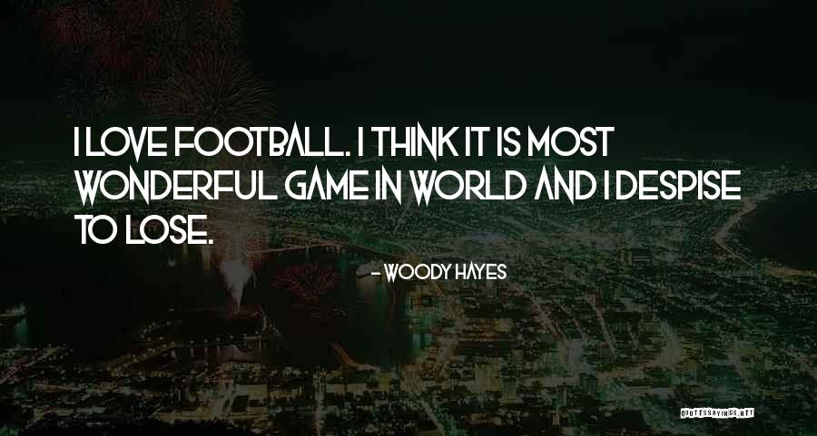 Worst Pundit Quotes By Woody Hayes Worst Pundit Quotes By Woody Hayes