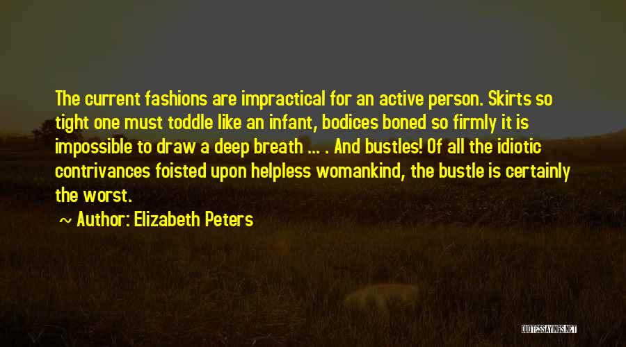 Worst Quotes By Elizabeth Peters