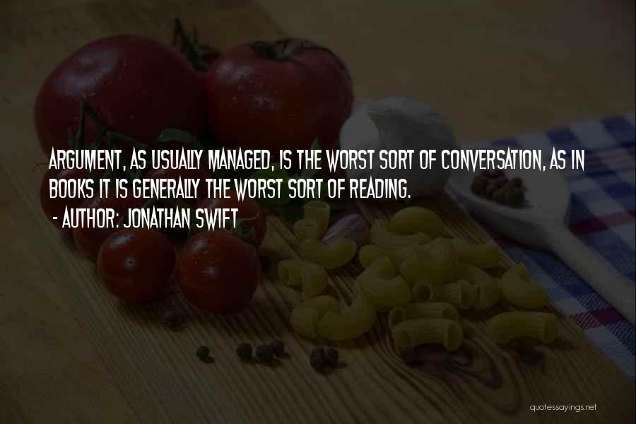 Worst Quotes By Jonathan Swift