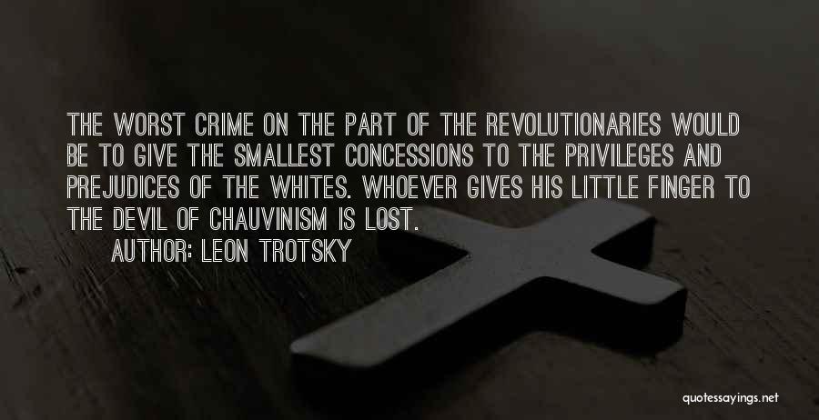 Worst Quotes By Leon Trotsky