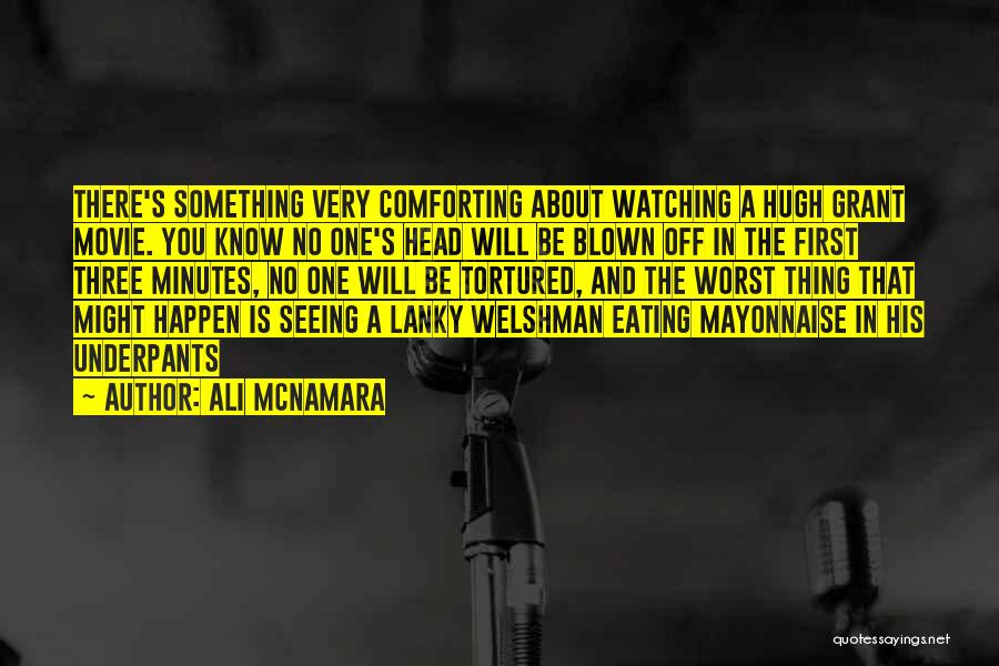 Worst Romantic Comedy Quotes By Ali McNamara