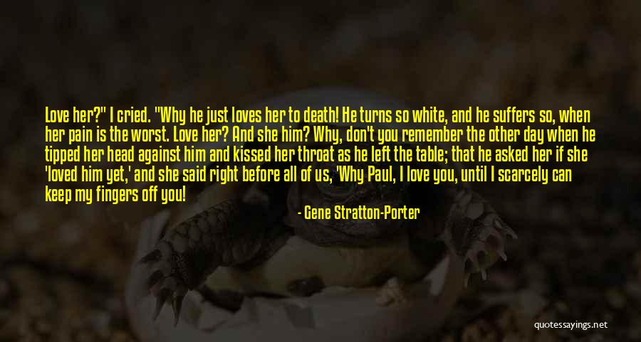 Worst Table Quotes By Gene Stratton-Porter Worst Table Quotes By Gene Stratton-Porter