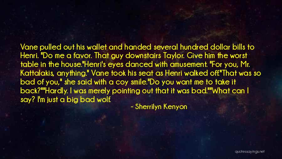 Worst Table Quotes By Sherrilyn Kenyon Worst Table Quotes By Sherrilyn Kenyon