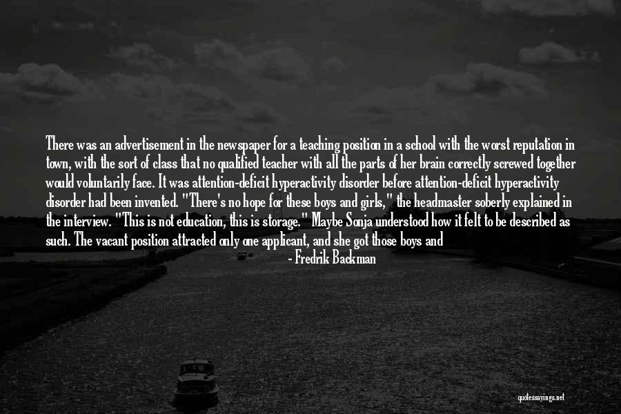 Worst Teacher Quotes By Fredrik Backman Worst Teacher Quotes By Fredrik Backman