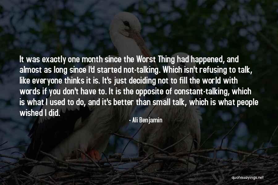 Worst Thing Since Quotes By Ali Benjamin Worst Thing Since Quotes By Ali Benjamin