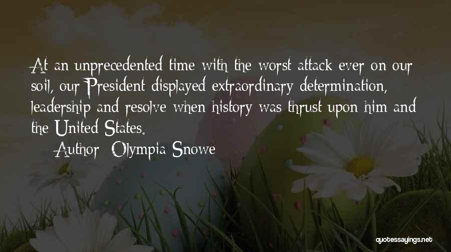 Worst Time Ever Quotes By Olympia Snowe