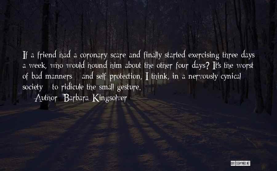 Worst Week Ever Quotes By Barbara Kingsolver