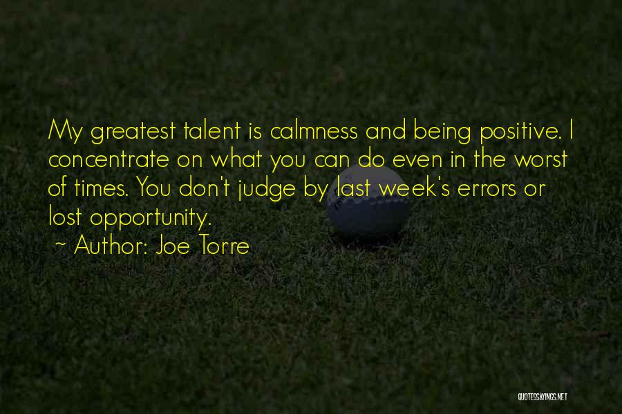 Worst Week Ever Quotes By Joe Torre
