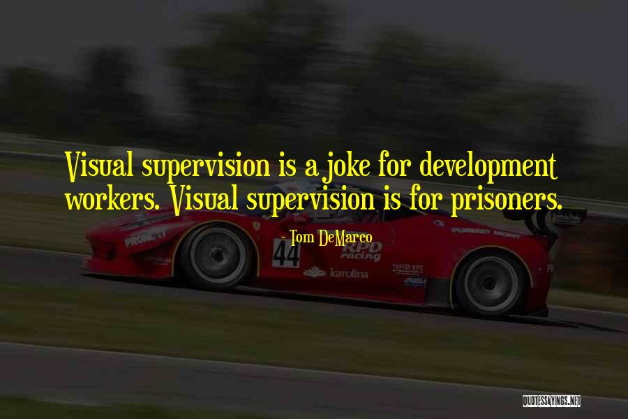 Worster Lake Quotes By Tom DeMarco Worster Lake Quotes By Tom DeMarco