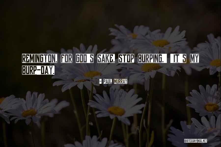 Wortel Kolonie Quotes By Paul Murray Wortel Kolonie Quotes By Paul Murray