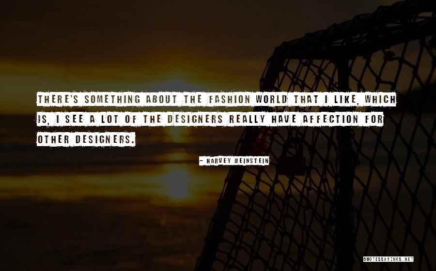 Worten Madeira Quotes By Harvey Weinstein Worten Madeira Quotes By Harvey Weinstein