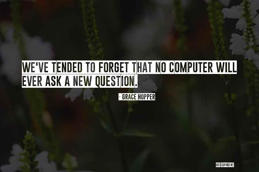 Wortest Quotes By Grace Hopper Wortest Quotes By Grace Hopper