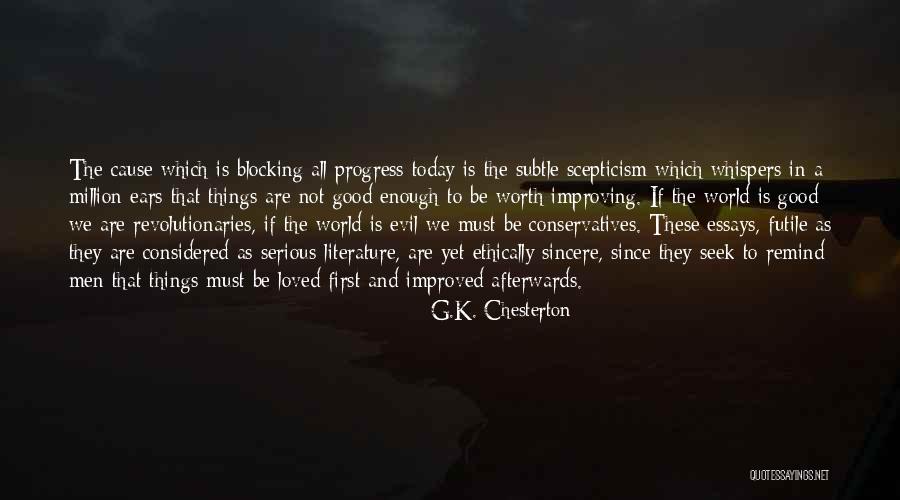 Worth A Million Quotes By G.K. Chesterton