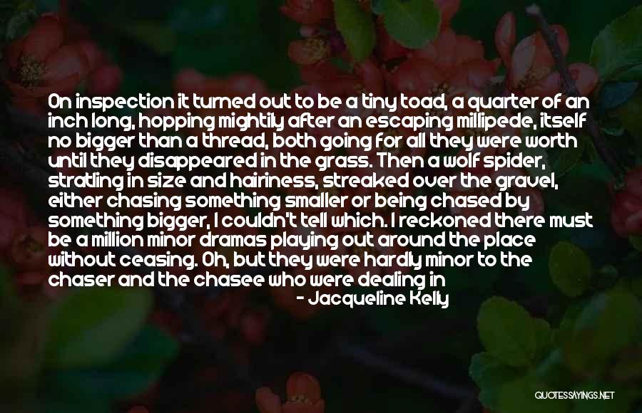 Worth A Million Quotes By Jacqueline Kelly