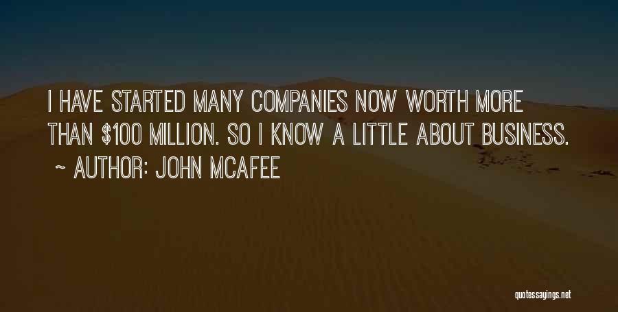 Worth A Million Quotes By John McAfee
