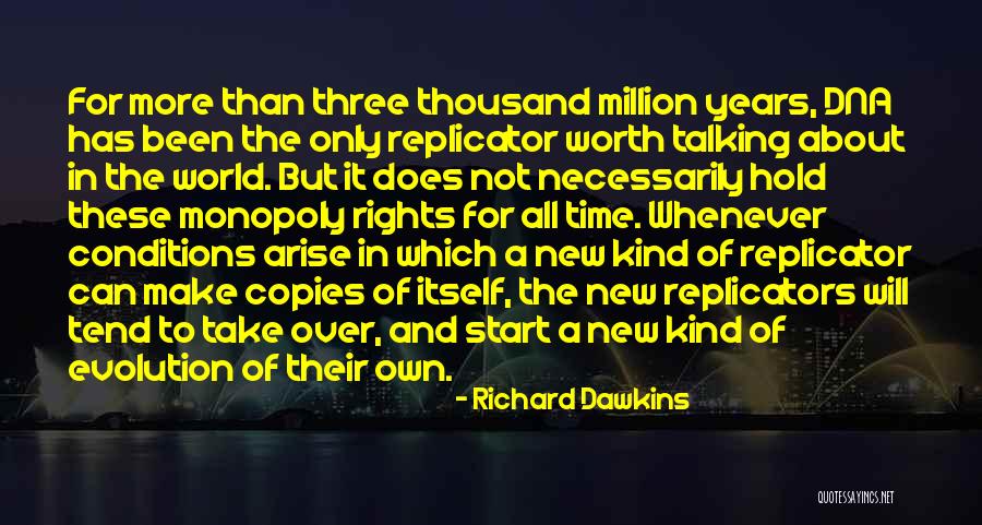 Worth A Million Quotes By Richard Dawkins