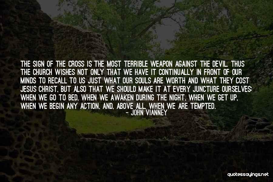 Worth And Cost Quotes By John Vianney Worth And Cost Quotes By John Vianney