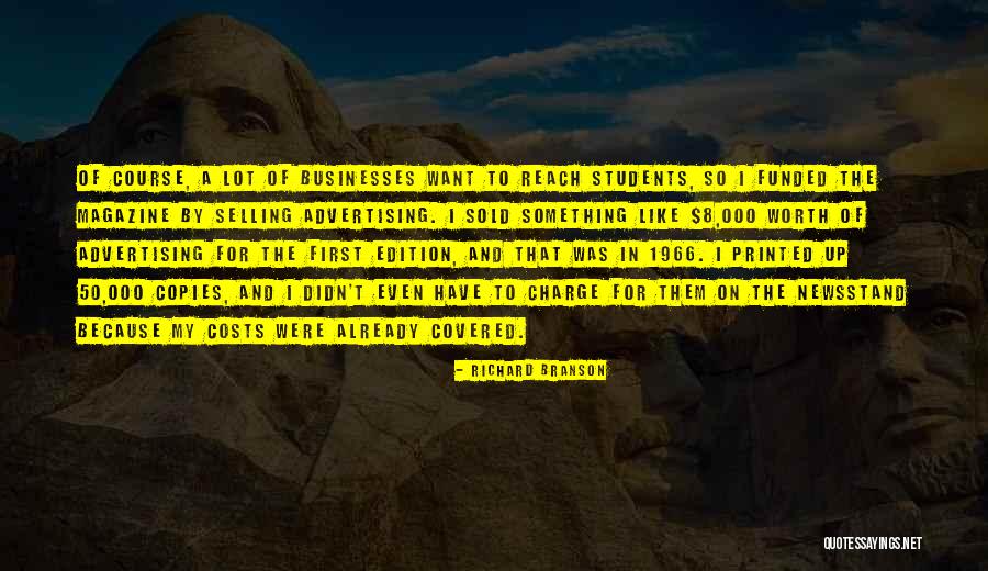 Worth And Cost Quotes By Richard Branson Worth And Cost Quotes By Richard Branson