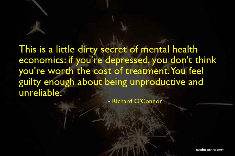 Worth And Cost Quotes By Richard O'Connor Worth And Cost Quotes By Richard O'Connor