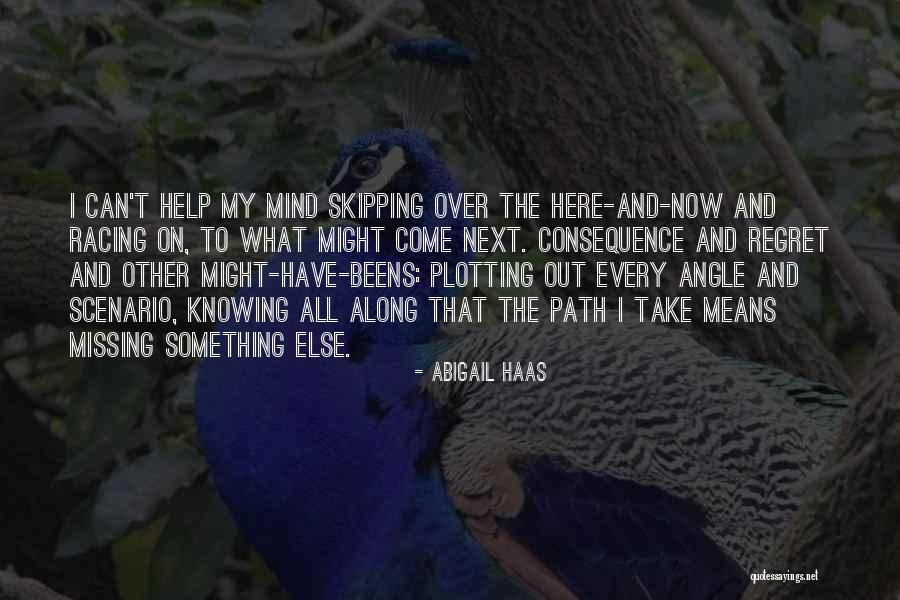 Worth Ethic Quotes By Abigail Haas Worth Ethic Quotes By Abigail Haas