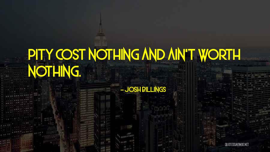 Worth Fighting For Picture Quotes By Josh Billings