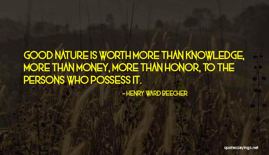 Worth More Than Money Quotes By Henry Ward Beecher Worth More Than Money Quotes By Henry Ward Beecher